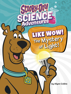 cover image of Like Wow! the Mystery of Light!